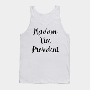 Madam Vice President Tank Top